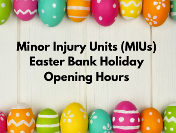 Minor Injury Unit Opening Hours